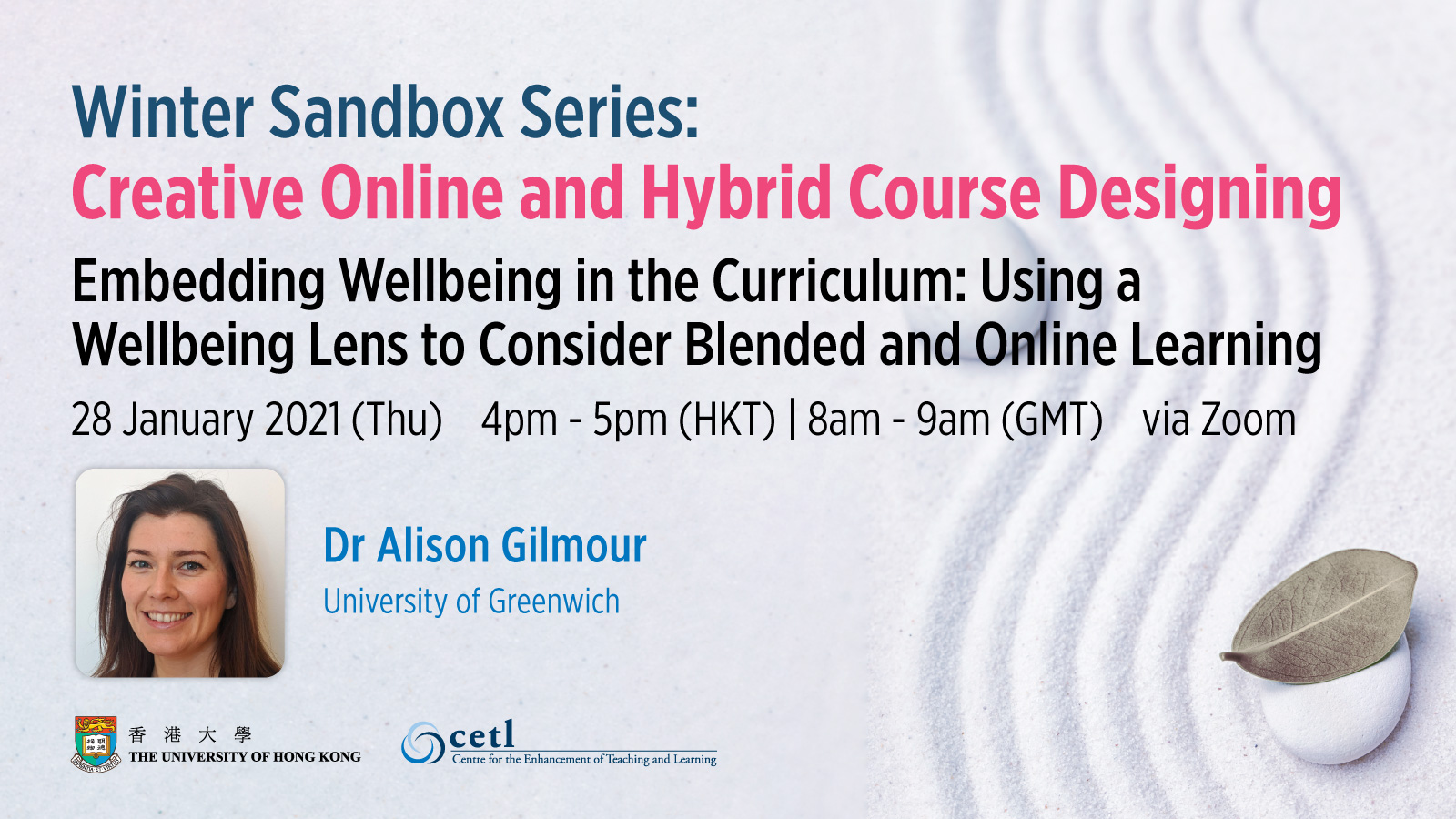 Session 6: Embedding wellbeing in the curriculum: using a wellbeing lens to consider blended and online learning