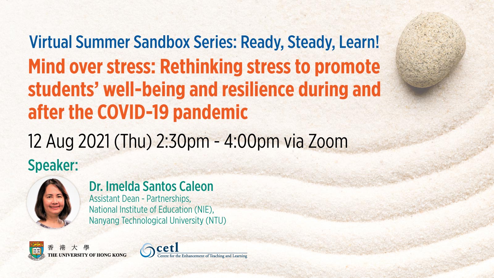Session 3: Mind over stress: Rethinking stress to promote students’ well-being and resilience during and after the COVID-19 pandemic
