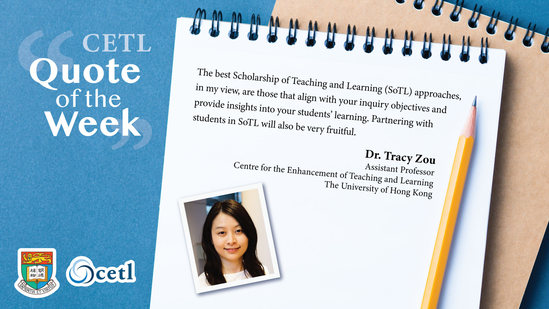 Dr. Tracy Zou - The best Scholarship of Teaching and Learning (SoTL) approaches, in my view, are those that align with your inquiry objectives and provide insights into your students’ learning. Partnering with students in SoTL will also be very fruitful.