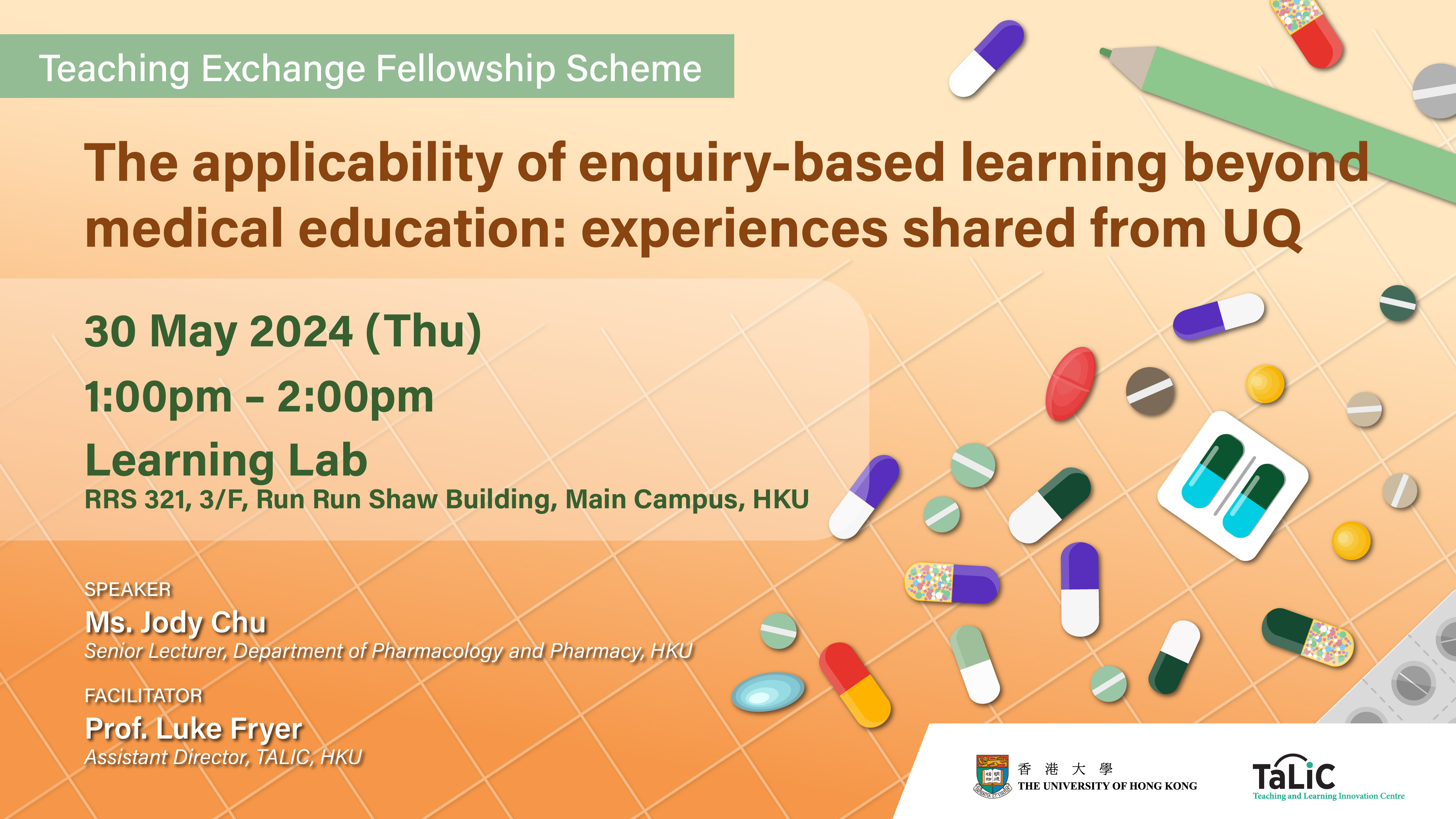 Teaching Exchange Fellowship Scheme Seminar – The applicability of Enquiry-based learning beyond medical education: experiences shared from UQ